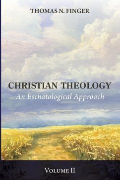 Christian Theology, Volume Two - Finger, Thomas N.