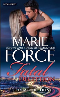 Fatal Deception - Verlasse mich nicht - Force, Marie