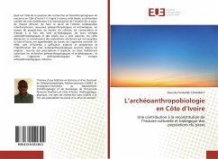 L¿archéoanthropobiologie en Côte d¿Ivoire - COULIBALY, Daouda Pondallah