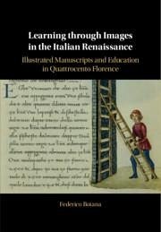 Learning through Images in the Italian Renaissance - Botana, Federico