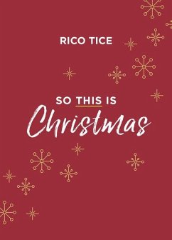 So This Is Christmas - Tice, Rico