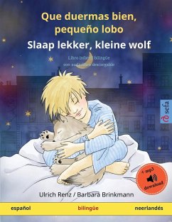 Que duermas bien, pequeño lobo - Slaap lekker, kleine wolf (español - neerlandés) - Renz, Ulrich