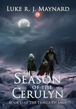 The Season of the Cerulyn - Maynard, Luke R J