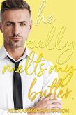 He Really Melts My Butter (Local Honey, #2) (eBook, ePUB)