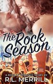 The Rock Season (Rock 'N' Romance Series, #1) (eBook, ePUB)