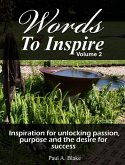 Words to Inspire (eBook, ePUB) Words to Inspire (eBook, ePUB)