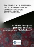 Soledad y aislamiento del colaborador en cuarentena por coronavirus (eBook, ePUB)