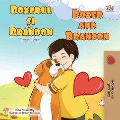 Boxerul ¿i Brandon Boxer and Brandon (Romanian English Bedtime Collection) (eBook, ePUB)