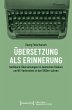 Übersetzung als Erinnerung (eBook, PDF) - Bild 1