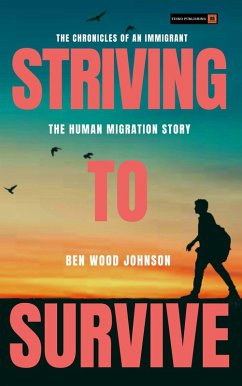 Striving to Survive (eBook, ePUB) - Johnson, Ben Wood