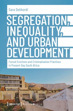 Segregation, Inequality, and Urban Development (eBook, PDF) - Dehkordi, Sara