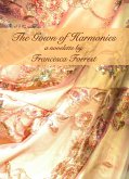 The Gown of Harmonies (eBook, ePUB) The Gown of Harmonies (eBook, ePUB)