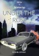 Under the Rose (The Anthem Saga, #4)... - Bild 1