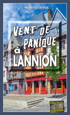 Vent de panique à Lannion (eBook, ePUB) - Courat, Michel