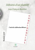 Déboires d'un plumitif (eBook, ePUB)