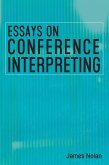 Essays on Conference Interpreting (eBook, ePUB)