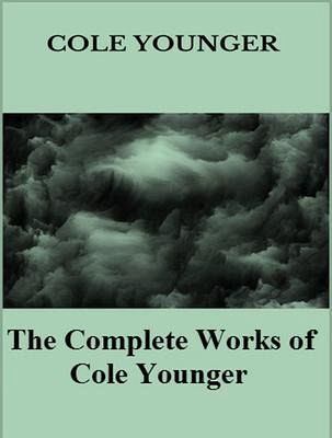 The Complete Works of Cole Younger (eBook, ePUB) The Complete Works of Cole Younger (eBook, ePUB)