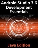 Android Studio 3.6 Development Essentials - Java Edition (eBook, ePUB)