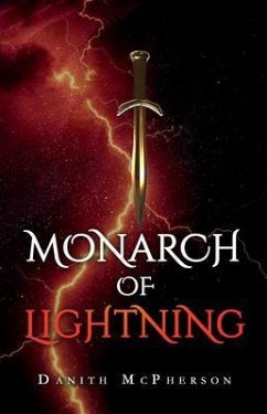 Monarch of Lightning (eBook, ePUB) - McPherson, Danith