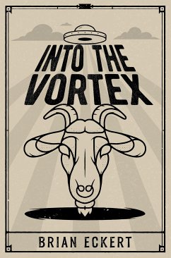 Into the Vortex (eBook, ePUB) - Eckert, Brian