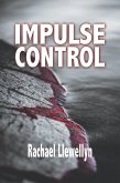 Impulse Control (eBook, ePUB)