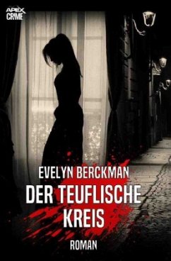 DER TEUFLISCHE KREIS - Berckman, Evelyn