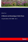 A Memoir and Genealogy of John Poore