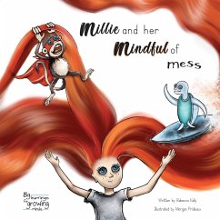 Millie and her mindful of mess - Kelly, Rebecca