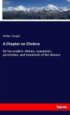 A Chapter on Cholera
