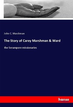 The Story of Carey Marshman & Ward - Marshman, John C.