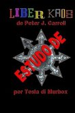 Estudo de Liber kaos de Peter J. Carroll