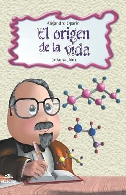 El origen de la vida El origen de la vida