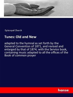 Tunes: Old and New - Episcopal Church