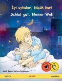 ¿yi uykular, küçük kurt - Schlaf gut, kleiner Wolf (Türkçe - Almanca)
