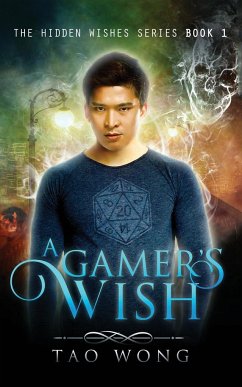 A Gamer's Wish - Wong, Tao; Tbd