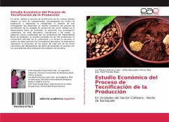 Estudio Económico del Proceso de Tecnificación de la Producción