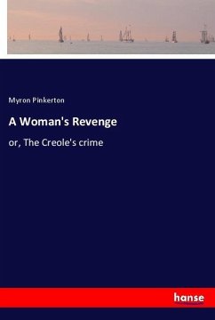 A Woman's Revenge - Pinkerton, Myron