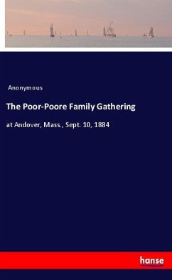 The Poor-Poore Family Gathering - Anonymous