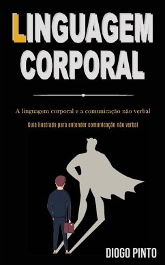 Linguagem Corporal - Pinto, Diogo