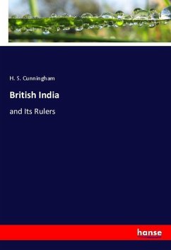 British India - Cunningham, H. S.