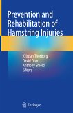 Prevention and Rehabilitation of Hamstring Injuries (eBook, PDF)