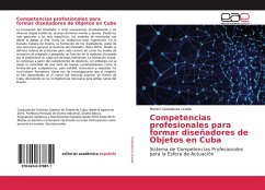 Competencias profesionales para formar diseñadores de Objetos en Cuba - Castellanos Uralde, Marlen