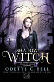 Shadow Witch Episode One (eBook, ePUB)