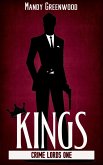 Kings (Crime Lords, #1) (eBook, ePUB)