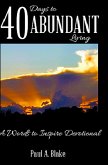 40 Days to Abundant Living (eBook, ePUB) 40 Days to Abundant Living (eBook, ePUB)