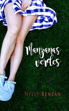 Manzanas Verdes (eBook, ePUB) - Benzan, Nelly