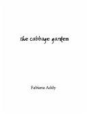 The Cabbage Garden (eBook, ePUB)