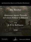 Die Räuber - Abenteuer zweier Freunde auf einem Schloss in Böhmen (eBook, ePUB)