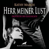 Herr meiner Lust   Erotik Audio SM-Story   Erotisches SM-Hörbuch (MP3-Download)