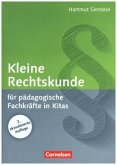 Kleine Rechtskunde für pädagogische Fachkräfte in Kitas